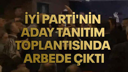 İYİ Parti'nin Ankara aday tanıtım toplantısında arbede çıktı. İYİ Parti Ankara İl Başkanı görevden alındı